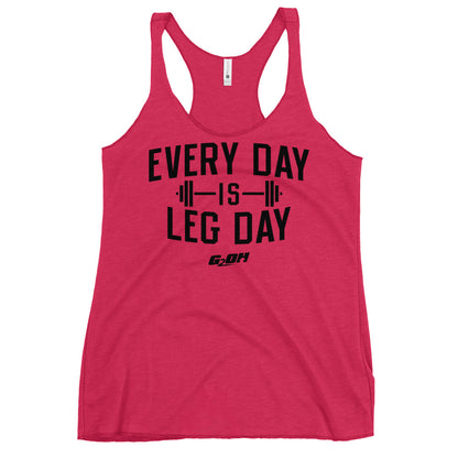 Every Day Is Leg Day Women's Racerback Tank