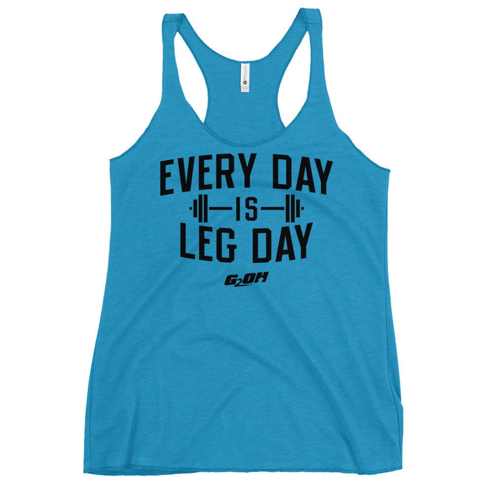 Every Day Is Leg Day Women's Racerback Tank